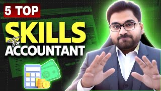 5 Top Skills for Accountants in 2024  How to be an Accountant amp Successful in Business World [upl. by Coben]