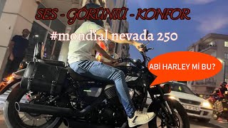 HARLEY DEĞİL AMA HAVALI MONDİAL NEVADA 250 TEST VE KULLANICI YORUMU [upl. by Raine487]