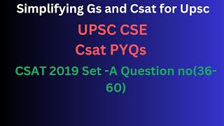 CSAT 2019 Set A Question no3660 2024 [upl. by Hinman607]