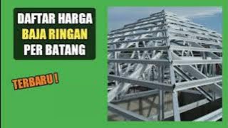 harga baja ringan per batang 2024 [upl. by Anileve]