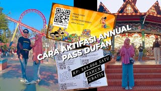 CARA BELI TIKET ANNUAL PASS DUFAN dan REGISTRASI NYA [upl. by Thalia]