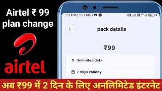 airtel 99 package details airtel 99 unlimited data plan [upl. by Scrope623]