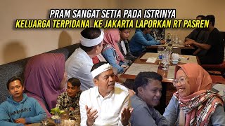 PRAM SANGAT SETIA PADA ISTRINYA  KELUARGA TERP1DANA KE JAKARTA LAPORKAN RT PASREN [upl. by Wun]