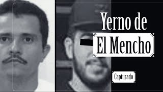 Cae el yerno de El Mencho [upl. by Elidad]