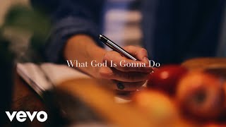 The Afters  What God Is Gonna Do Official Lyric Video [upl. by Carlynne]