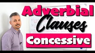 Lesson on Adverbial Clauses CONCESSIVE Though Although Even though While etc [upl. by Bremser]