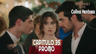 Ruzgarli Tepe  Colina Ventosa  Capitulo 35 en Español  Promo novelasturcas seriesturcas [upl. by Gelasias]