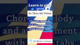 Be Thou My Vision guitar tabs melody chords arrangement 🎸🔦 guitar guitarist tutorial [upl. by Lertnek]