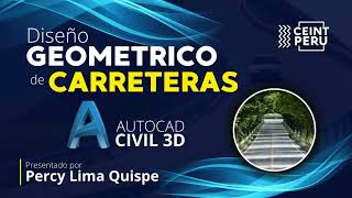 AUTOCAD CIVIL 3D  DISEÑO GEOMETRICO DE CARRETERAS [upl. by Ottinger827]