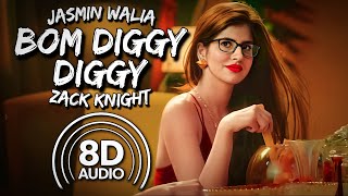 Bom Diggy Diggy 8D Audio  Sonu Ke Titu Ki Sweety  Kartik Aaryan  Zack Knight  Jasmin Walia [upl. by Kinimod]