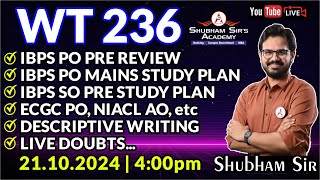 WT 236  IBPS PO REVIEW MAINS STUDY PLAN IBPS SO PRE shubhamsir 21102024 ibps ssa ibps [upl. by Erda]