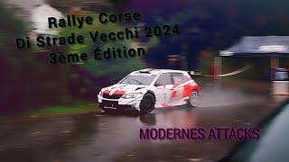 Rallye Corse di Strade Vecchi 2024  3ème Édition  Spéciale 1 Modernes Attacks 🔥🌪🏎 [upl. by Suruat]