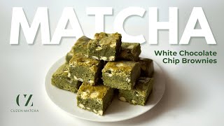 Matcha White Chocolate Chip Brownies  Cuzen Matcha [upl. by Bovill]