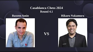 Hikaru Nakamura beats Bassem Amin  Round 41  Casablanca Chess 2024 [upl. by Eloken]