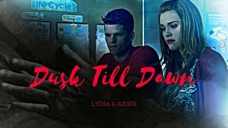 ※lydia and aiden  dusk till dawn [upl. by Kiah]