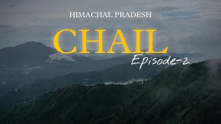 THE CHAIL PALACE  CHAIL TO CHANDIGARH  EPISODE  2 [upl. by Aria87]