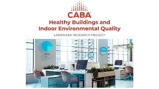 Healthy Buildings and Indoor Environmental Quality Informational Webinar [upl. by Nyloc]