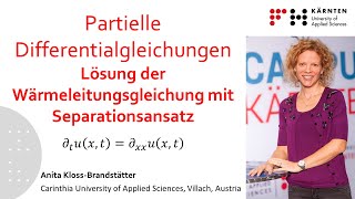 Partielle Differentialgleichungen Lösung der Wärmeleitungsgleichung [upl. by Airalav]