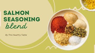 Salmon Seasoning Blend [upl. by Eitsirhc381]