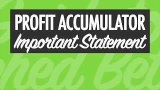 A Statement on our Profit Accumulator Review [upl. by Esiuole787]