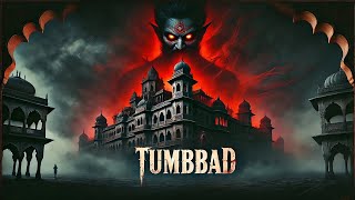 TUMBBAD  A Journey into the Haunted Village [upl. by Deer]