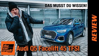 Audi Q5 Facelift 2021 DAS MUSST DU WISSEN 💡 Fahrbericht  Review  Test  Sportback  45 TFSI [upl. by Waltner]