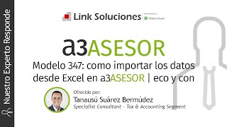 Modelo 347 como importar los datos desde Excel en a3ASESOR  eco y con [upl. by Haelahk]