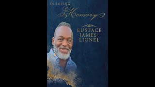 Homegoing Service of Eustace JamesLionel [upl. by Bozovich130]