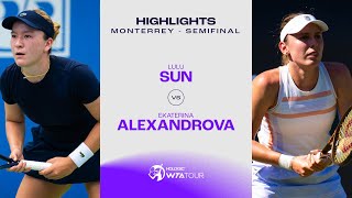 Lulu Sun vs Ekaterina Alexandrova  2024 Monterrey Semifinal  WTA Match Highlights [upl. by Rihsab]