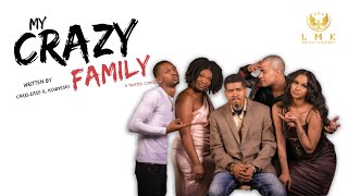 My Crazy Family Trailer [upl. by Nahrut]