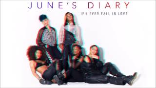 Junes Diary  If I Ever Fall In Love Cover [upl. by Elik]