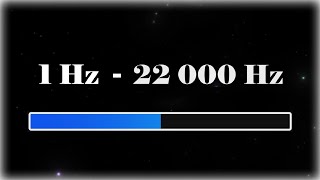 1 Hz  22000 Hz Sound Test  Full Frequency Sweep [upl. by Epuladaug]