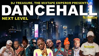 Dancehall Mix 2023 Raw Dancehall Songs 2023 │ NEXT LEVEL Masicka Valiant Teejay │ DJ Treasure [upl. by Nylsor]