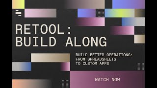 Retool Buildalong From spreadsheets to custom apps [upl. by Yesoj]