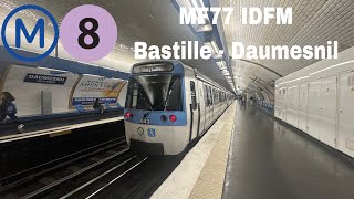 Métro 8 MF77 IDFM Bastille  Daumesnil [upl. by Ardnasil533]