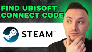 How To Easily Find Ubisoft Connect Activation Code On Steam 2024  QUICK AND EASY [upl. by Dhaf]