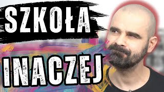 Szkoła INACZEJ czyli o edukacji alternatywnej  ROCK YOUR ENGLISH XTRA [upl. by Doolittle473]