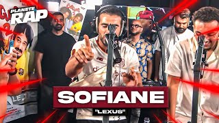 EXCLU Sofiane  Lexus PlanèteRap [upl. by Giwdul]