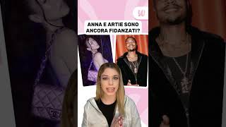 ANNA E ARTI5IVE SONO ANCORA FIDANZATI 🔎 [upl. by Daph]