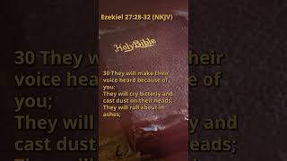 Ezekiel 272832 NKJV [upl. by Kciredohr]