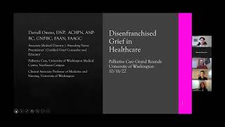 Palliative Medicine Grand Rounds  Disenfranchised Grief in Healthcare 101822 [upl. by Adimra]