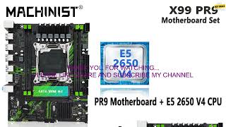 1005005449510911 MACHINIST PR9 X99 Motherboard Set LGA 2011 3 Kit Xeon E5 2650 V4 CPU P [upl. by Alodie]