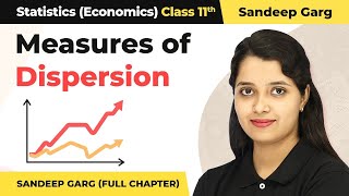 Measures of Dispersion  One Shot Revision  Class 11 Statistics Sandeep Garg [upl. by Leeda526]