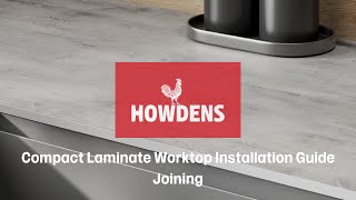 Howdens Compact Laminate Worktop Installation Guide  Joining [upl. by Nama282]