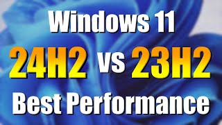 Is Windows 11 24H2 faster than 23H2 Shocking results [upl. by Hteb916]