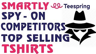 How to See Top Selling TShirts on Teespring  Training [upl. by Sualkin]