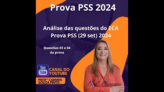 Estude com a Profa Carmen  Prova PSS 2024 29set 2024 Questões ECA [upl. by Lipcombe]