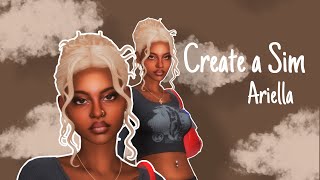 Create A Sim With Me  Ariella [upl. by Thaine66]