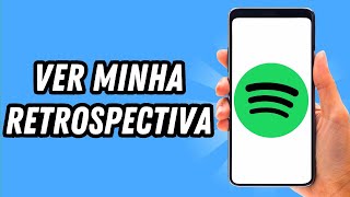 Como ver minha retrospectiva no Spotify 2024 GUIA COMPLETO [upl. by Ynafets836]