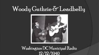 【TLRMC043】 Woody Guthrie amp Leadbelly 12121940 [upl. by Nesmat]